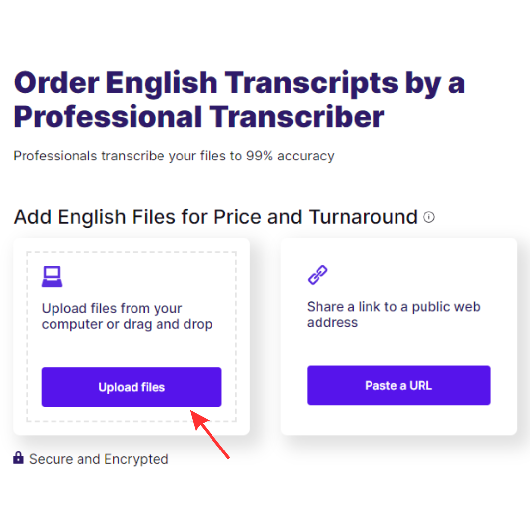 Screenshot of English Transcription checkout upload files button