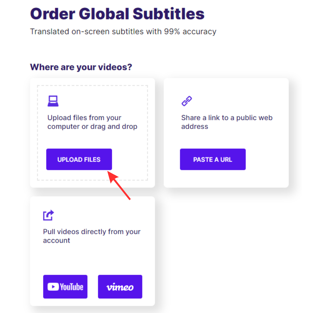 Screenshot of Global Subtitles checkout upload files button