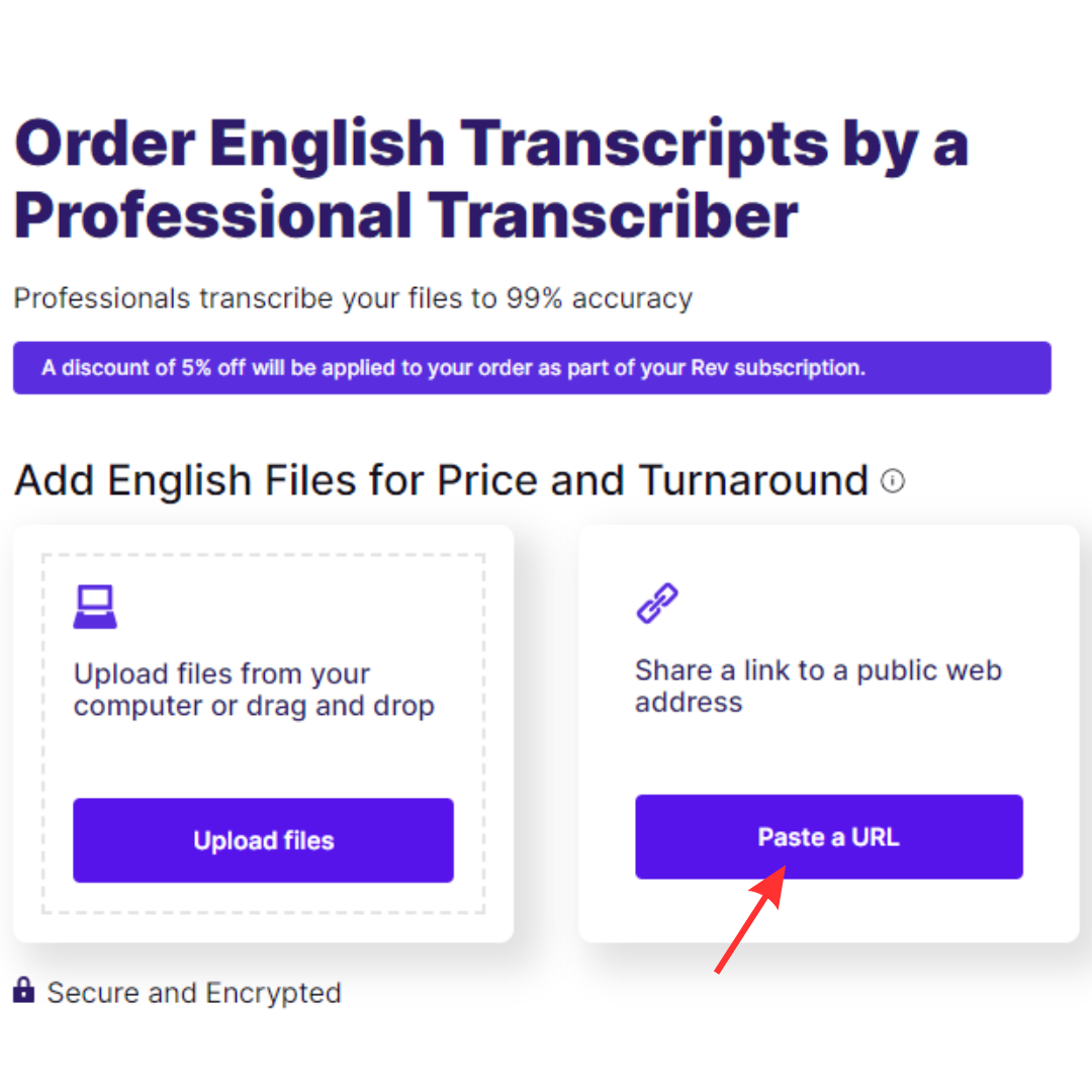Screenshot of Transcription checkout paste a URL button