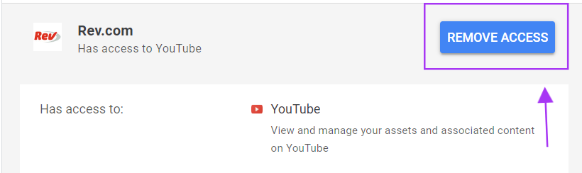 Google account page showing Rev.com with access to YouTube and the Remove Access button