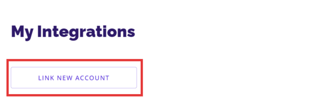 Rev My Integrations page with the Link New Account button